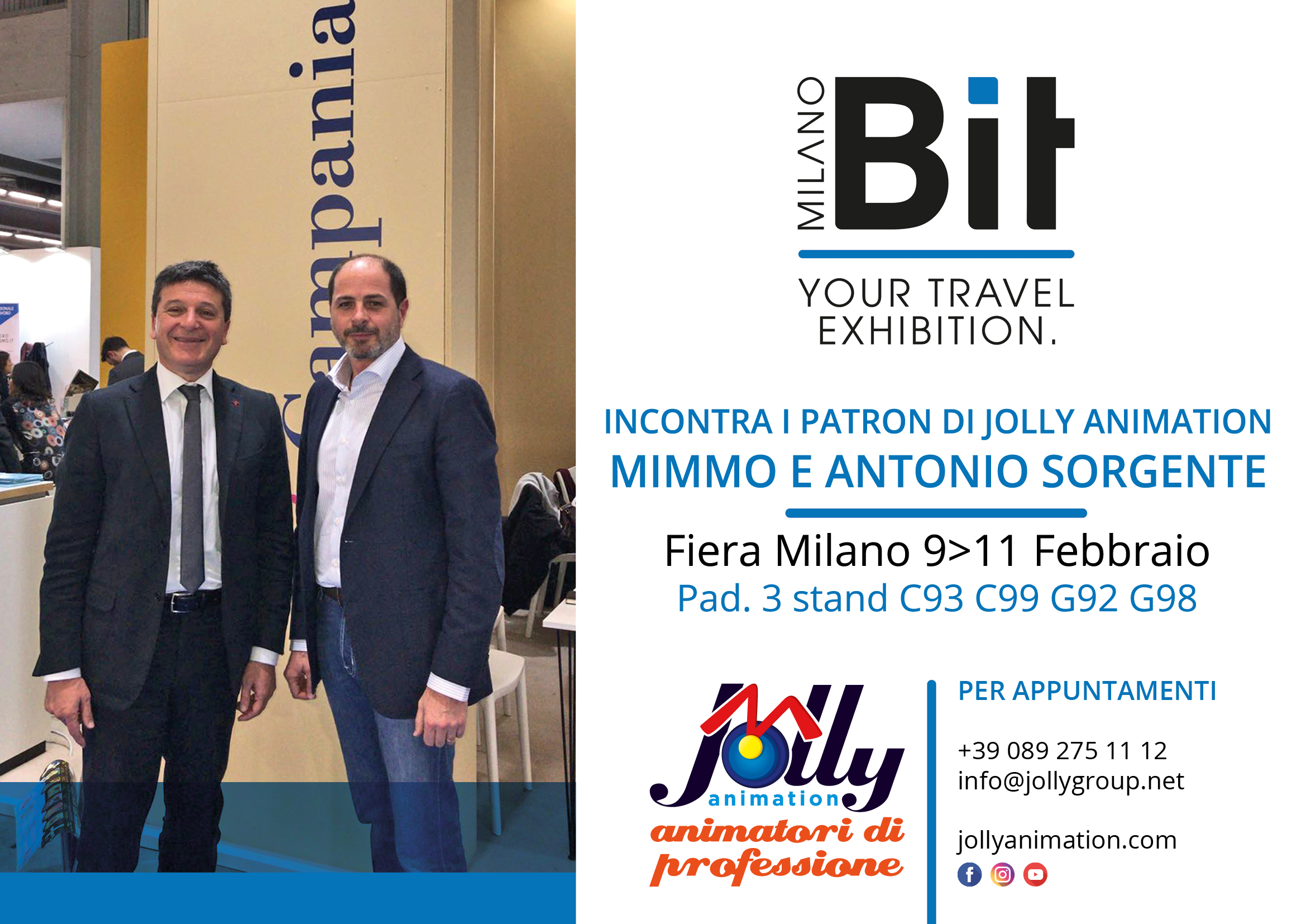 In Bit i patron di Jolly Animation Mimmo ed Antonio Sorgente